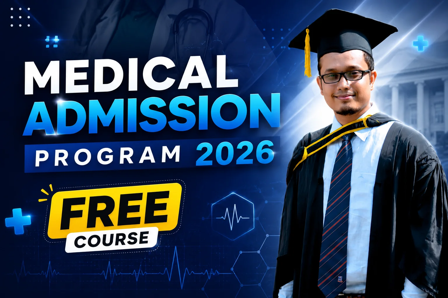 Medical Admission Program 2026