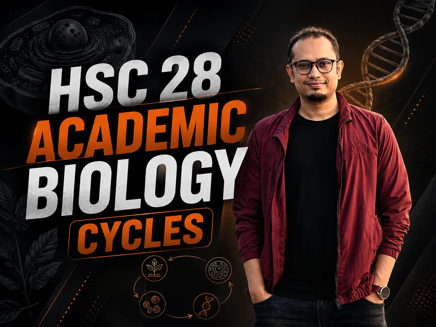 HSC 28 Academic Biology Cycles